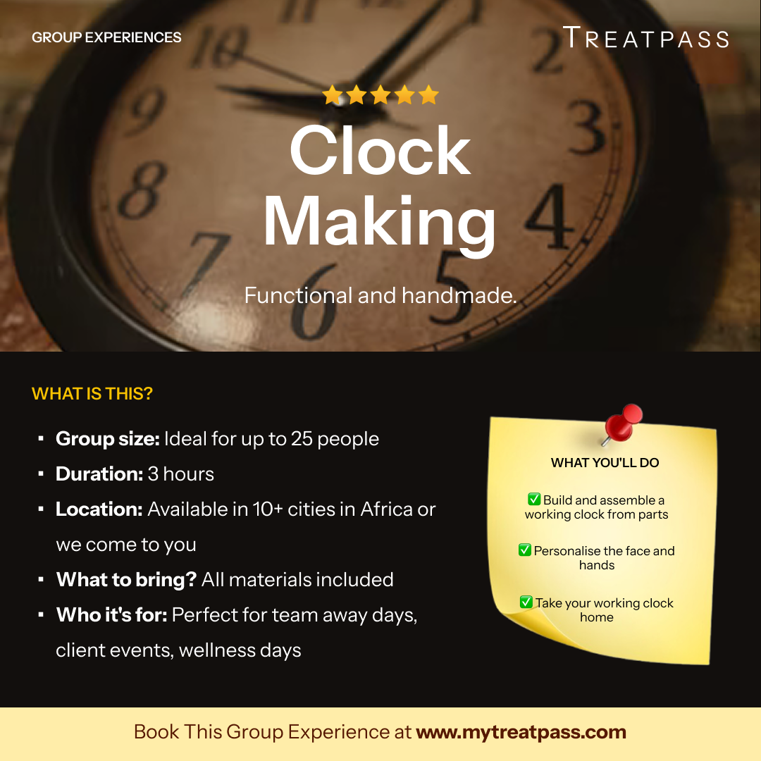 Clock Making: The Group Experience Worth Booking in Africa